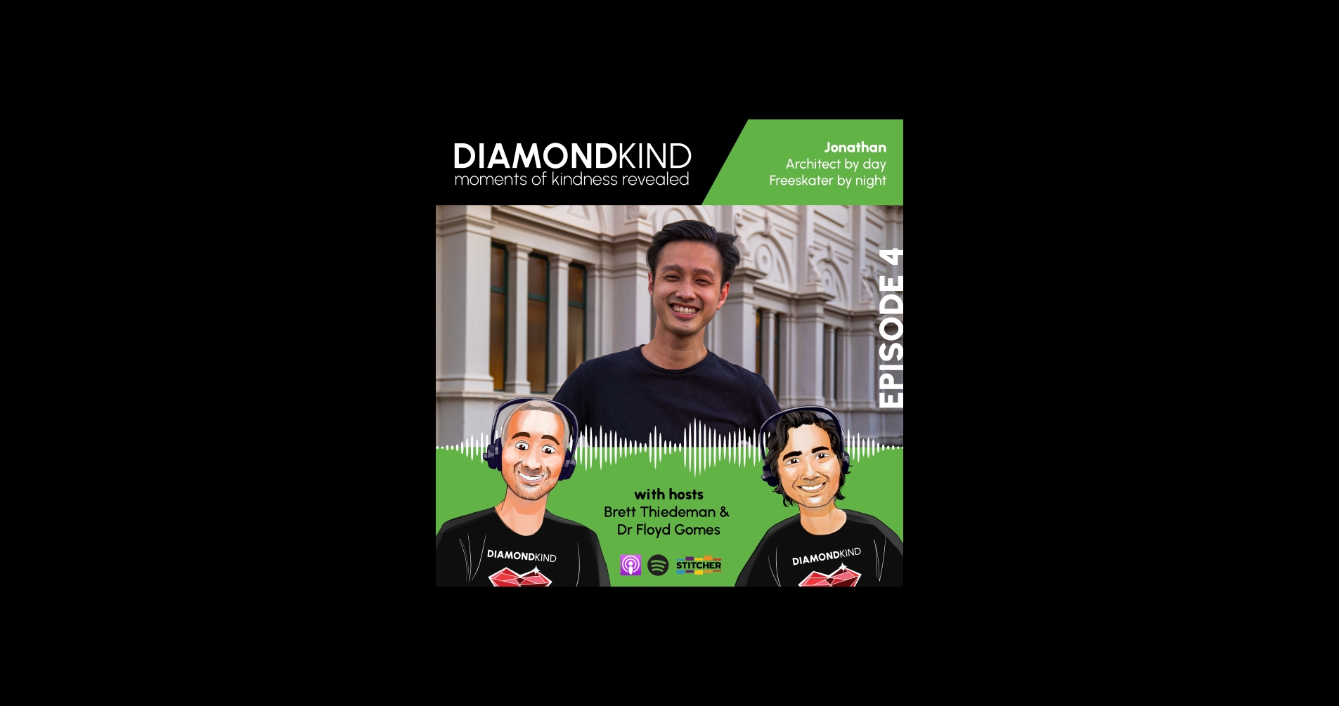 Diamond Kind: Episode 4 – With Jonathan
