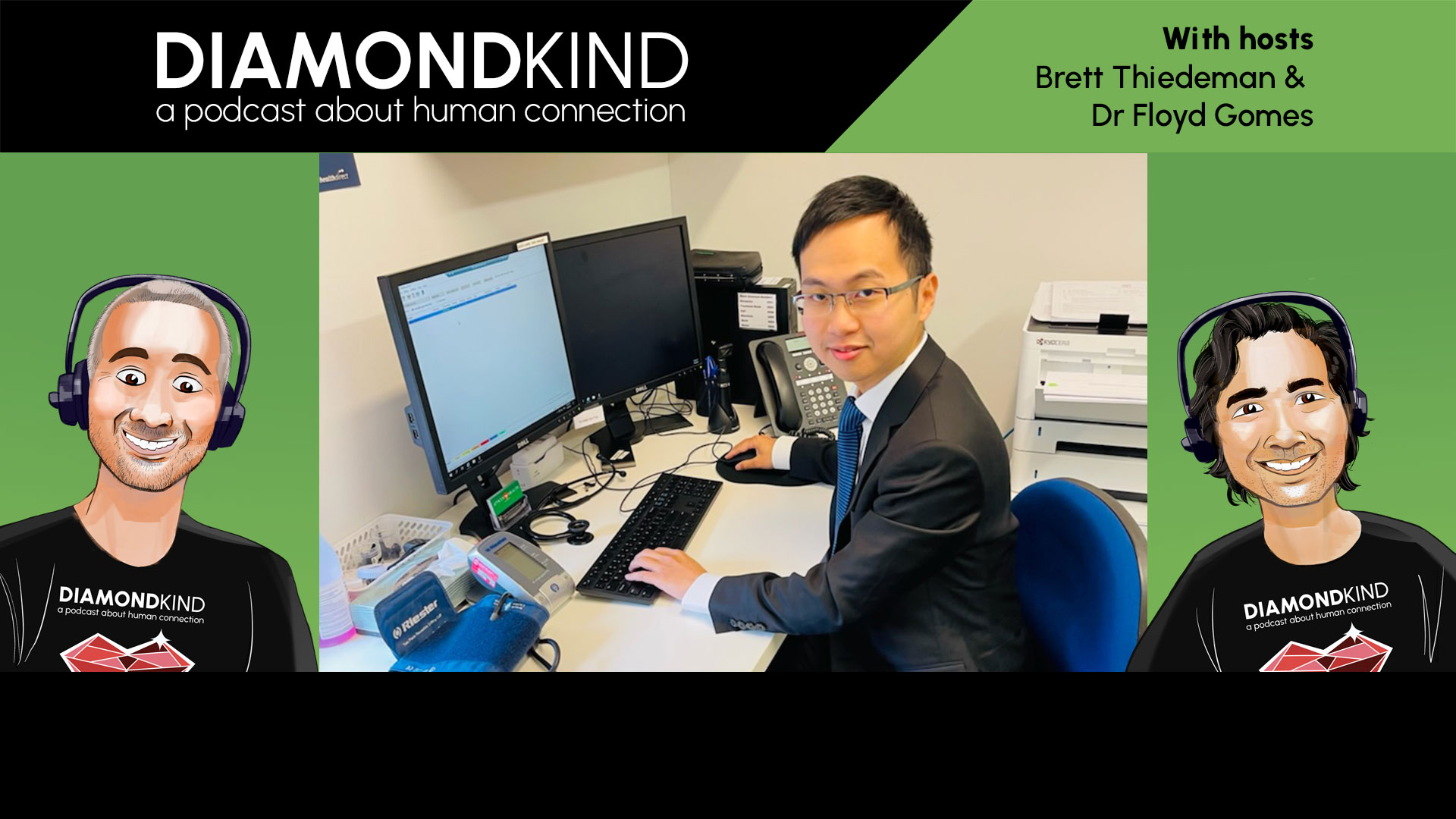 Diamond Kind Podcast: Episode 6 – Dr Cheng Yee Goh